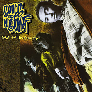 Souls Of Mischief “93 'Til Infinity”2LP