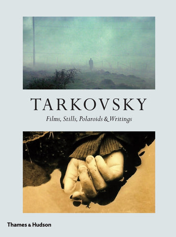 Tarkovsky “Films,Stills,Polaroids & Writings”