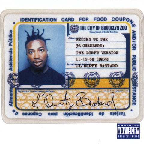 Ol' Dirty Bastard Return To The 36 Chambers: The Dirty Version