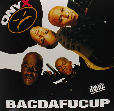 Onyx “Bacdafucup” LP