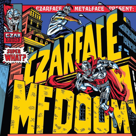 Czarface & MFDOOM “Super What?” LP