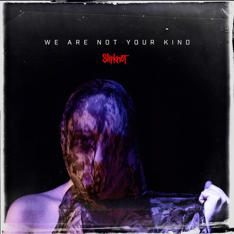 Slipknot “We Are Not Your Kind” 2LP